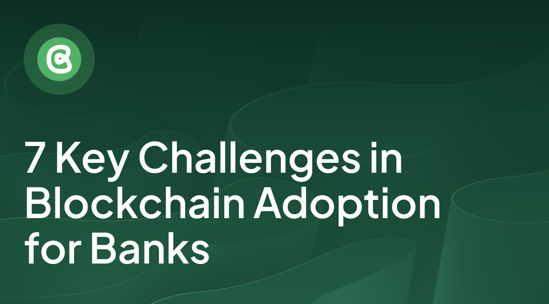 7 Key Blockchain Adoption Challenges in Banking