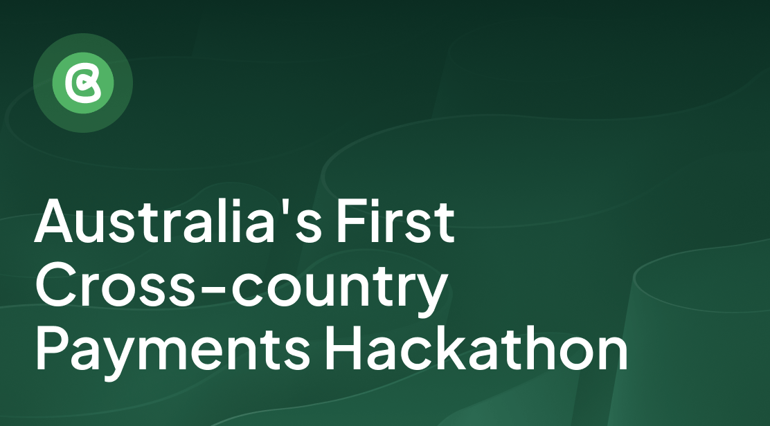 Announcing the First Cross-country Payment Hackathon in Australia