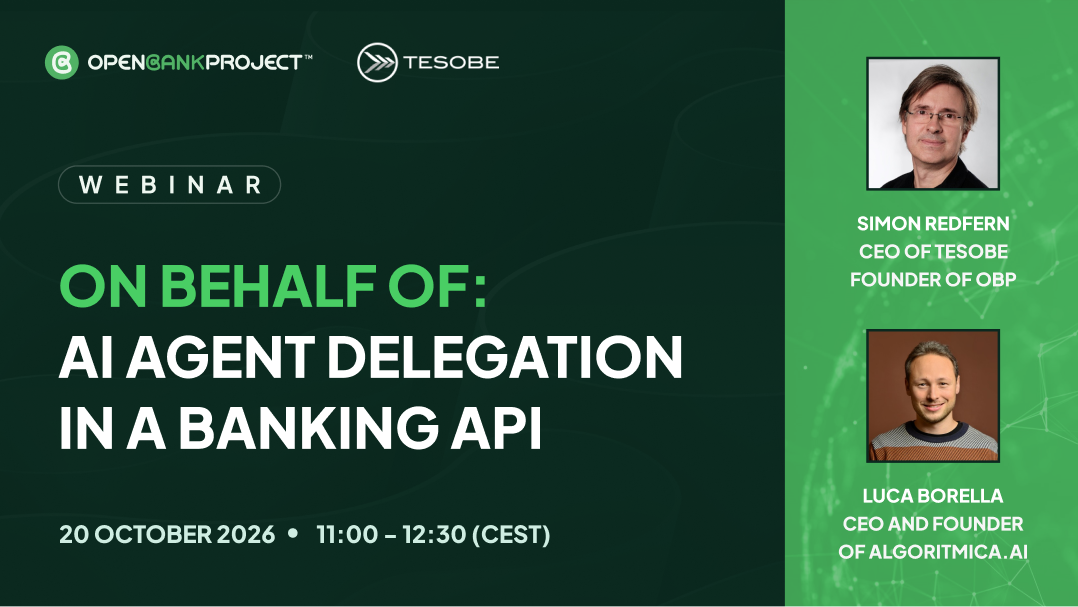 On Behalf Of: Agent Delegation in a Banking API